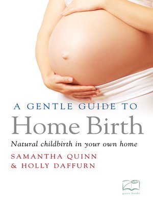 A Gentle Guide to Home Birth - ebook